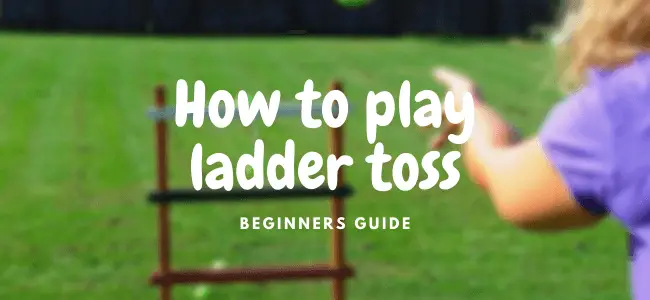 how to play ladder toss
